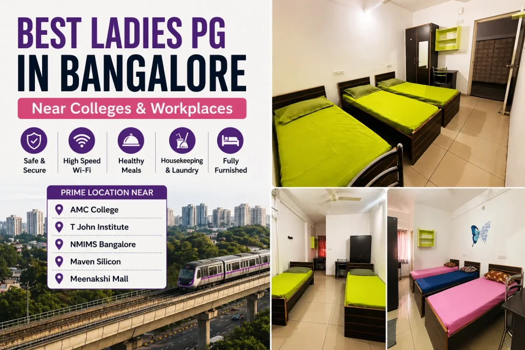 Ladies PG in Bangalore near colleges